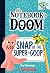 Snap of the Super-Goop: A Branches Book (The Notebook of Doom #10) [Paperback] [Jan 01, 2016] NA