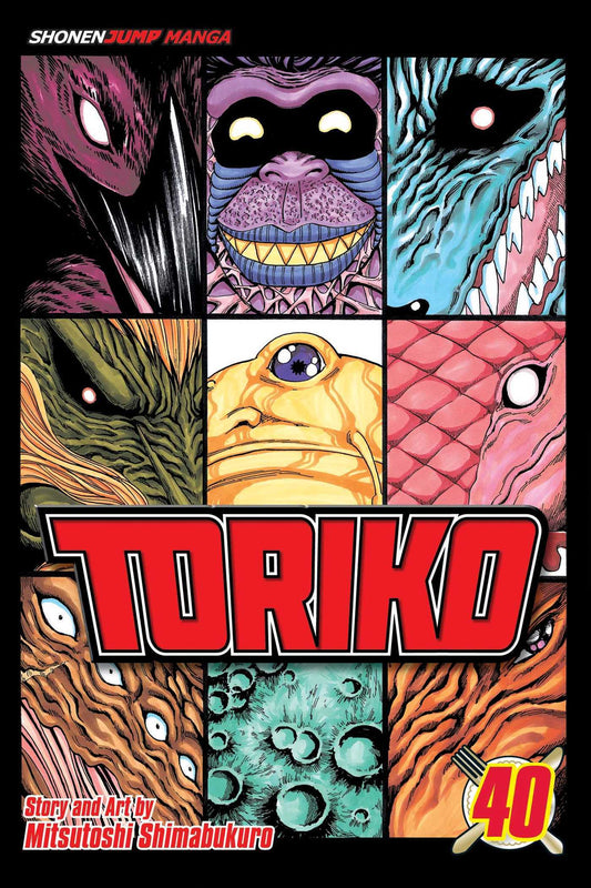 Toriko, Vol. 40: Those Tears!!