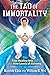 The Tao of Immortality: The Four Healing Arts and the Nine Levels of Alchemy