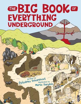 The Big Book of Everything Underground