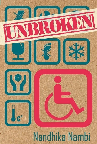 Unbroken by Nandhika Nambi