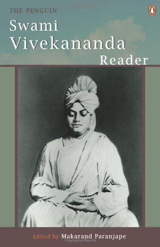 The Penguin Swami Vivekananda Reader by Makarand Paranjape