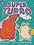 Super Turbo vs. Wonder Pig