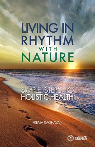 Living in Rhythm with Nature: Simple Steps to Holistic Health
