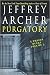 A Prison Diary Volume II: Purgatory by Jeffrey Archer