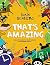 Brain Benders: That's Amazing