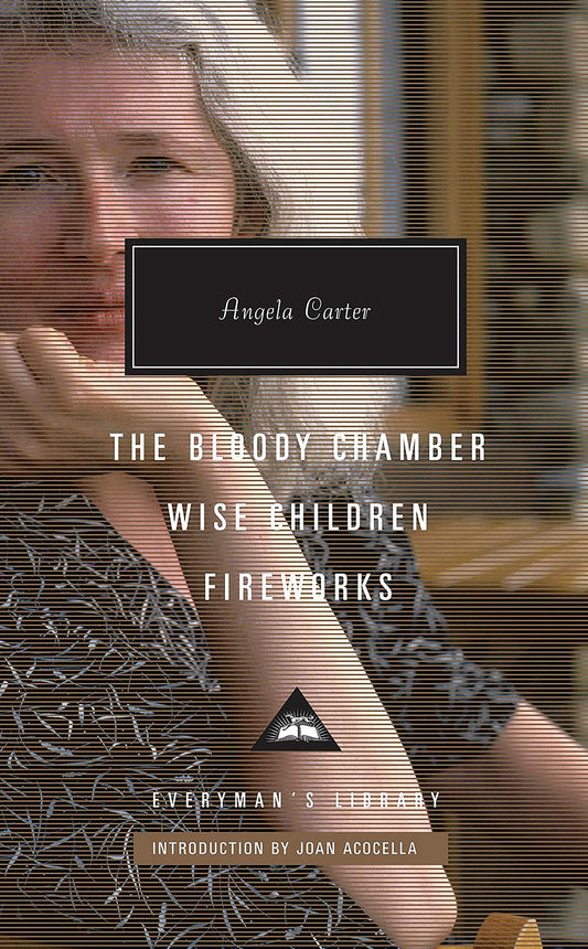 Bloody Chamber Wise Children Fireworks