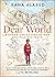 Dear World: A Syrian Girl's Story of War and Plea for Peace