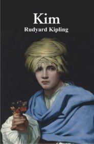 Kim by Rudyard Kipling
