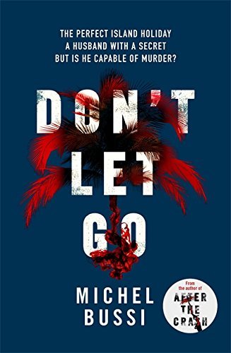 Don't Let Go [Paperback]