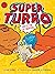 Super Turbo Meets the Cat-Nappers