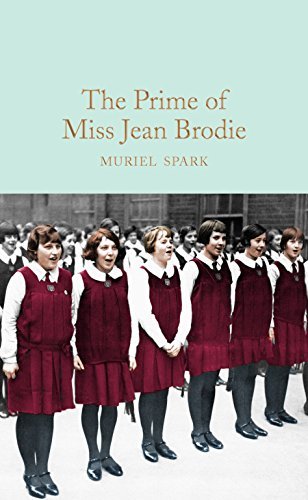 The Prime of Miss Jean Brodie by Muriel Spark