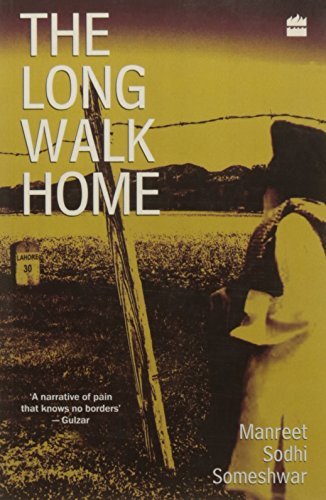 The Long Walk Home by Someshwar Manreet