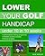 Lower Your Golf Handicap