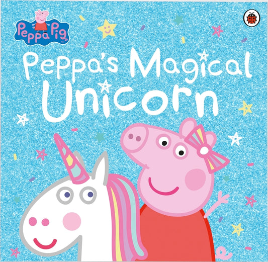 Peppa Pig: Peppa's Magical Unicorn [Paperback] NA