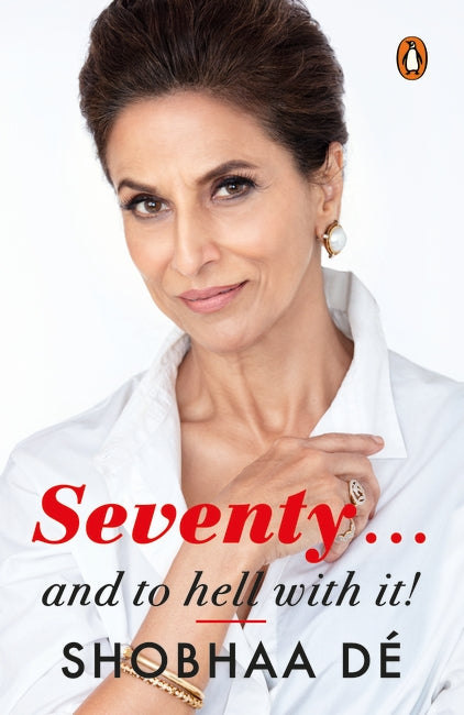 Seventy...And to Hell With It
