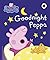 Peppa Pig Goodnight Peppa