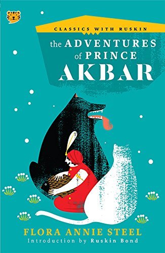 The Adventures of Prince Akbar [Paperback] Flora Annie Steel