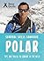 Survival Skills Handbook: Polar