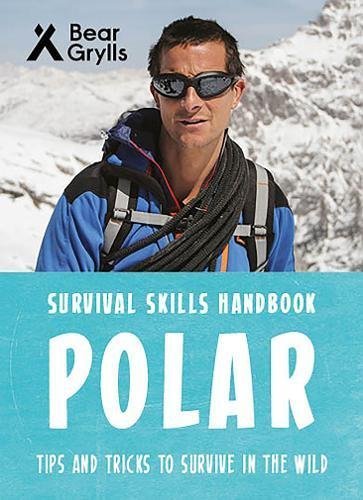 Survival Skills Handbook: Polar