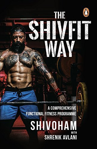 Shivfit Way by Shivoham And Shrenik Avlani