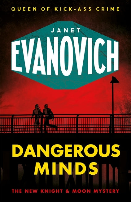 Dangerous Minds* by Evanovich Janet
