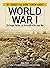 101 Things You Didn't Know about World War I: The People, Battles, and Aftermath of the Great War