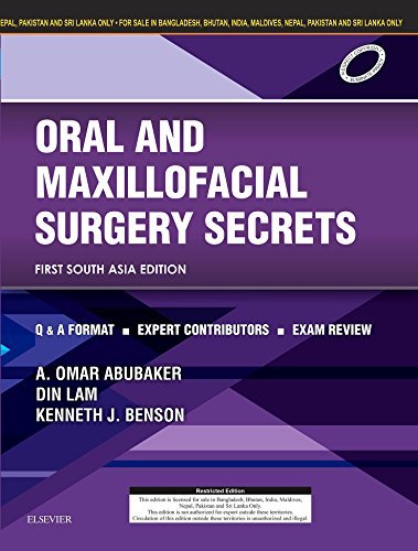 Oral and Maxillofacial Surgery Secrets [Paperback] [Jan 01, 2015] Abubaker