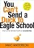 You Cant Send a Duck to Eagle School