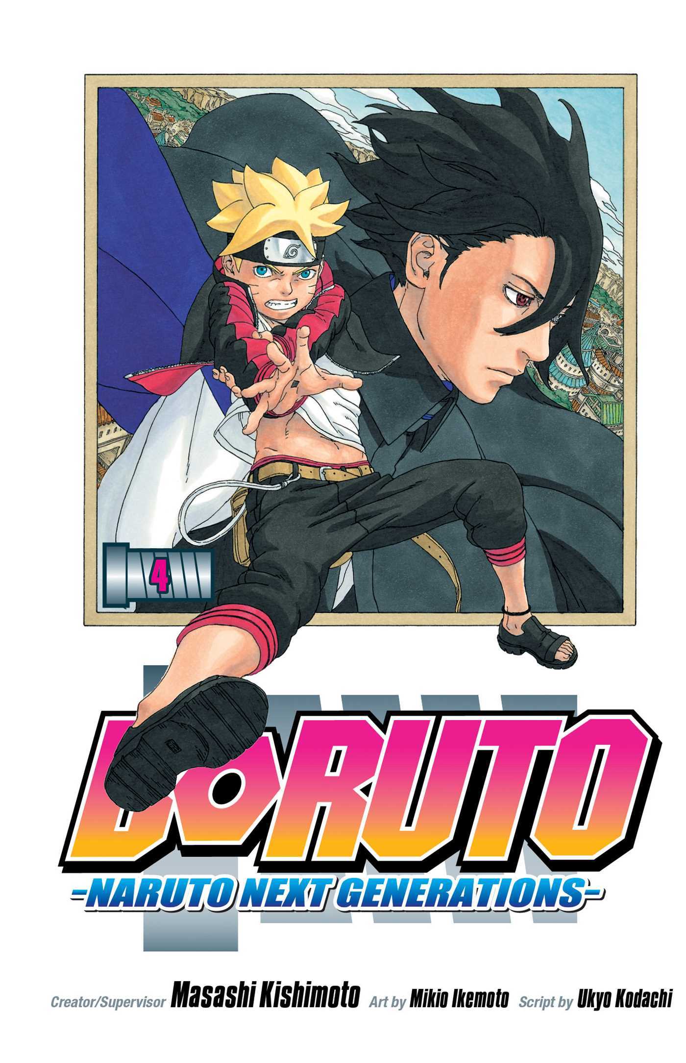 Boruto: Naruto Next Generations, Vol. 4: The Value of a Hidden Ace!! by Ukyo Kodachi