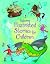 Illustrated stories for children by Usborne
