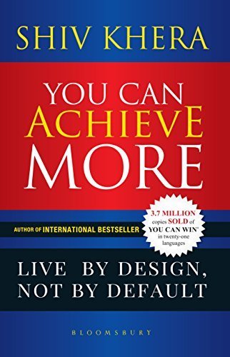 You Can Achieve More: Live By Design, Not By Default