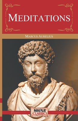 Meditations by Marcus Aurelius