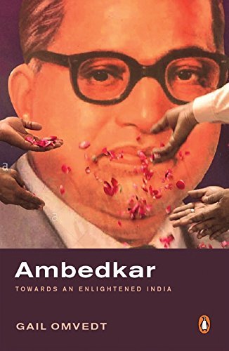 Ambedkar: Towards an Enlightened India [Paperback]