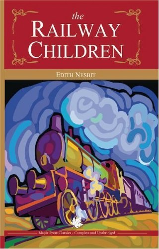 The Railway Children by Edith Nesbit