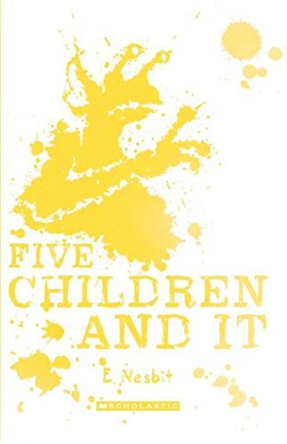 Five Children And It