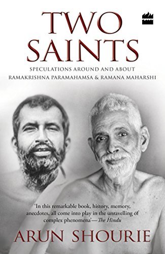 Two Saints: Speculations Around and About Ramakrishna Paramahamsa and Ramana Maharishi