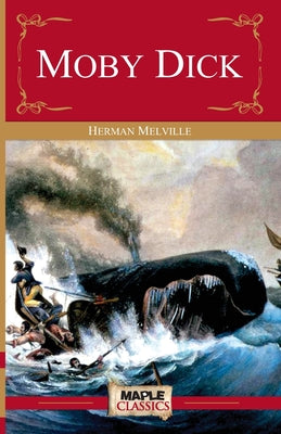 Moby Dick by Herman Melville