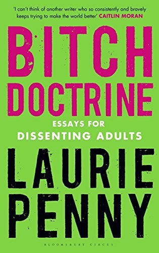 Bitch Doctrine by Laurie Penny