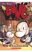 BONE THE DRAGON SLAYER