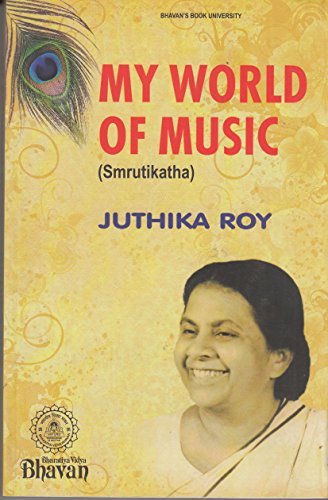 My World of Music (Smrutikatha) [Paperback] Juthika Roy