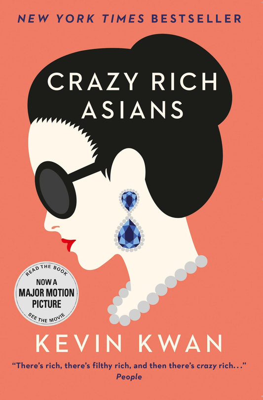 Crazy Rich Asians by Kevin Kwan