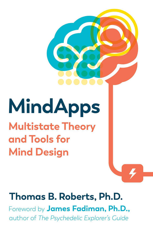 Mindapps: Multistate Theory and Tools for Mind Design