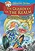 Geronimo Stilton and the Kingdom of Fantasy #11: The Guardian of the Realm