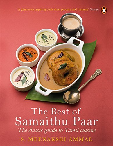 The Best Of Samaithu Paar [Paperback] S MEENAKSHI AMMAL