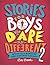 Stories for Boys Who Dare to be Different 2