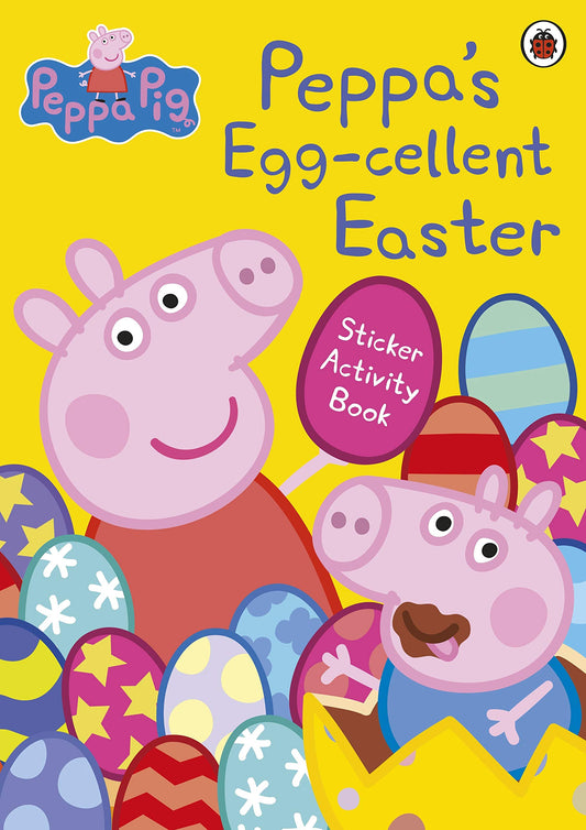 Peppa Pig: Peppa’s Egg-cellent Easter Sticker Activity Book