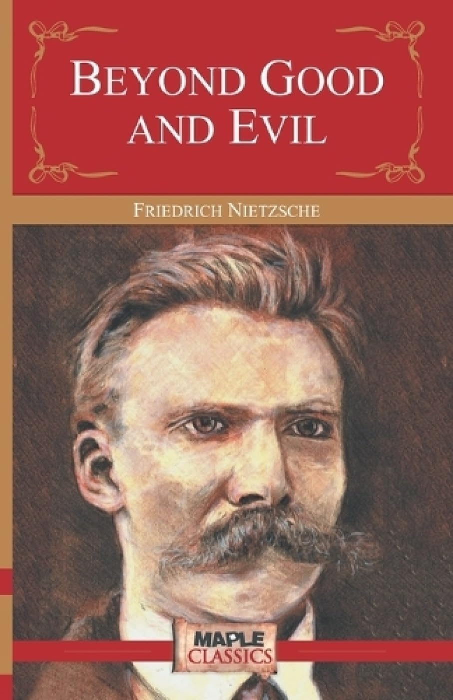 Beyond Good and Evil by Friedrich Nietzsche