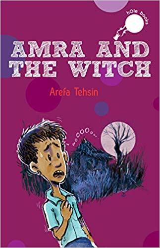 Amra and the Witch by Arefa Tehsin