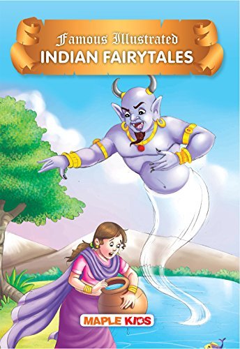 Indian Fairy Tales: Famous Illustrated by Maple Press